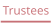 Trustees