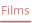 Films