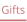 Gifts